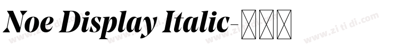 Noe Display Italic字体转换 Noe Display Italic字体转换